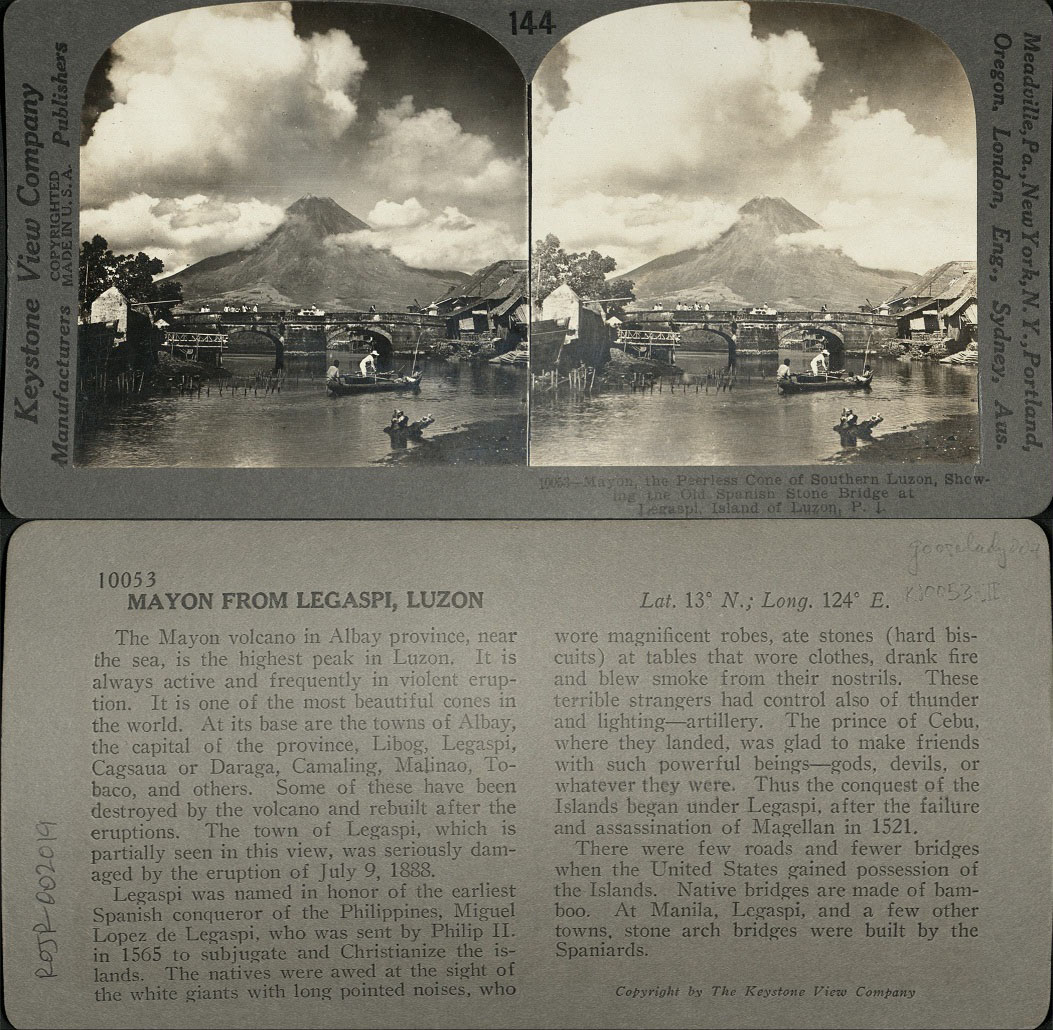 Mayon, the Peerless Cone of Southern Luzon, Showing Old Spanish Stone Bridge at Legaspi, Island of Luzon, P. I.